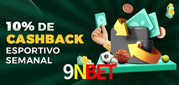 10% de bônus de cashback na 9Nbet